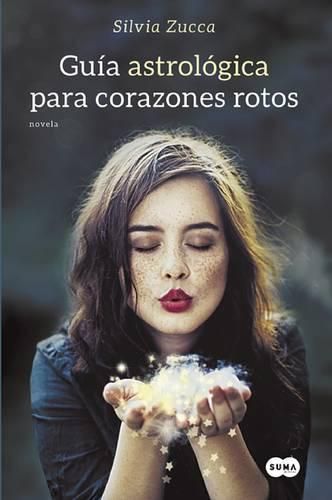 Cover image for Guaa Astrolagica Para Corazones Rotos / Astrological Guide for Broken Hearts