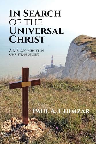 Cover image for In Search of the Universal Christ