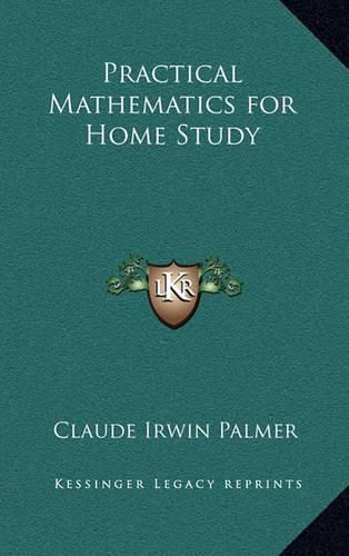 Cover image for Practical Mathematics for Home Study