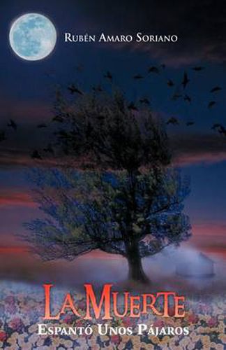 Cover image for La Muerte Espant Unos P Jaros