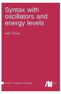 Cover image for Syntax with oscillators and energy levels