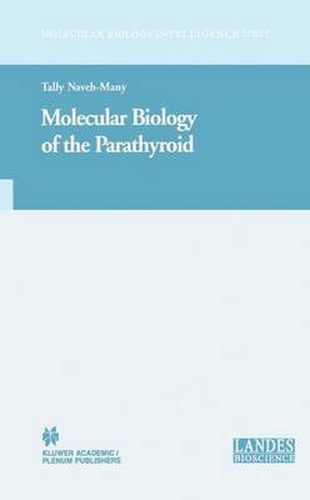 Cover image for Molecular Biology of the Parathyroid