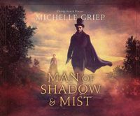 Cover image for Man of Shadow and Mist
