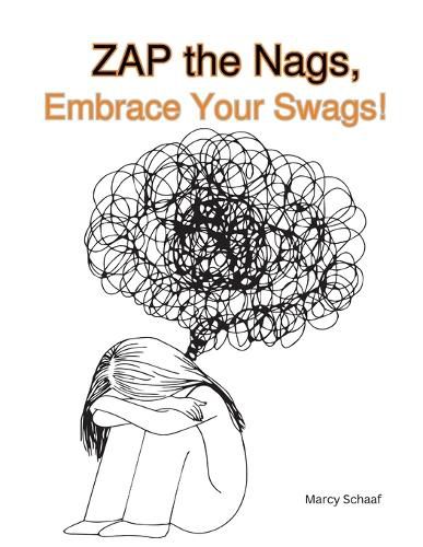 Cover image for ZAP the Nags, Embrace Your Swags!