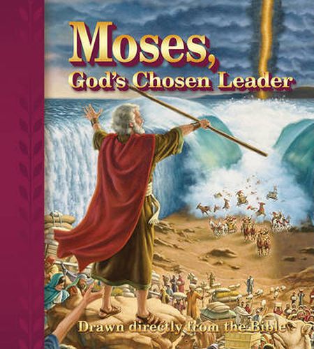 Cover image for Moses, Gods Chosen Leader: Drawn Directly from the Bible