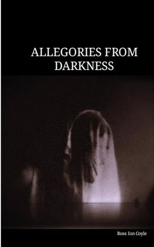 Cover image for Allegories from Darkness