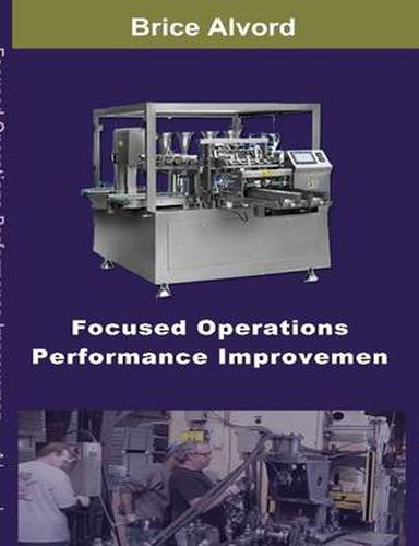 Cover image for Focused Operations Performance Improvement