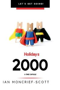 Cover image for Holidays 2000: A Time Capsule