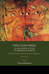 Cover image for Two-Countries: U.S. Daughters and Sons of Immigrant Parents