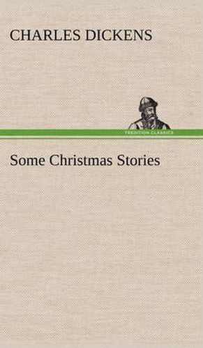 Cover image for Some Christmas Stories