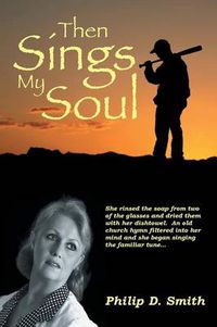 Cover image for Then Sings My Soul