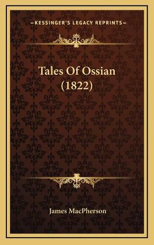 Tales of Ossian (1822)