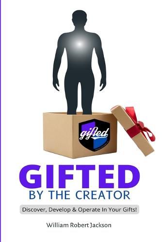Cover image for Gifted By The Creator