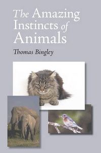 Cover image for The Amazing Instinct of Animals