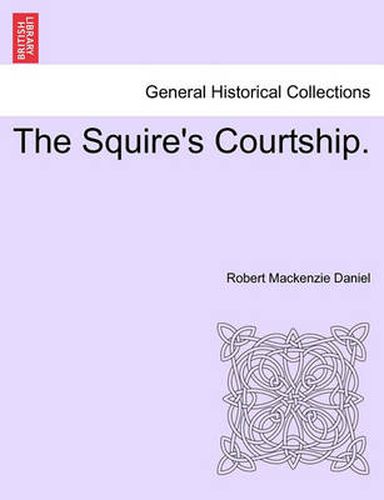 Cover image for The Squire's Courtship.