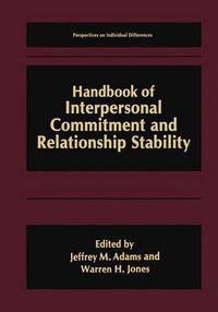 Cover image for Handbook of Interpersonal Commitment and Relationship Stability