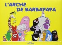 Cover image for Les Aventures de Barbapapa: L'arche de Barbapapa