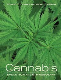 Cover image for Cannabis: Evolution and Ethnobotany