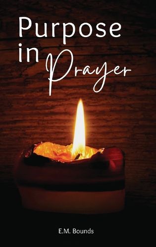 Cover image for Purpose in Prayer