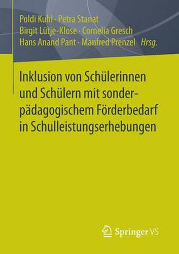 Cover image for Inklusion von Schulerinnen und Schulern mit sonderpadagogischem Foerderbedarf in Schulleistungserhebungen