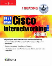 Cover image for The Best Damn Cisco Internetworking Book Period