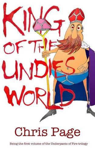 Cover image for King of the Undies World