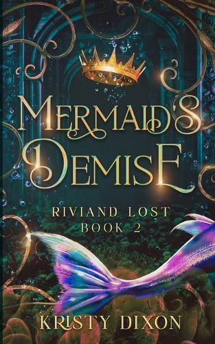 Cover image for Mermaid's Demise (Riviand Lost Book 2)