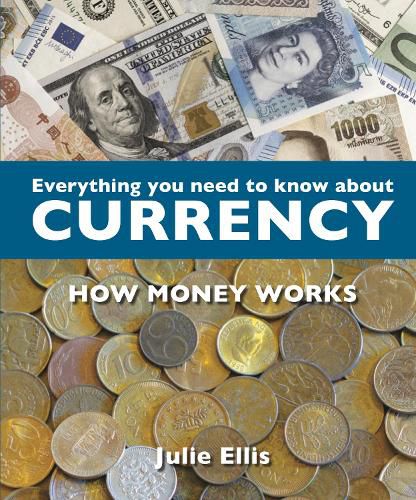 Cover image for Everything You Need to Know About Currency