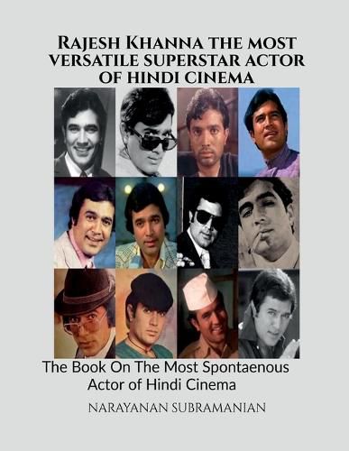 Cover image for Rajesh Khanna - The Most Versatile Superstar Actor of Hindi Cinema