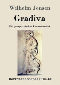 Cover image for Gradiva: Ein pompejanischen Phantasiestuck