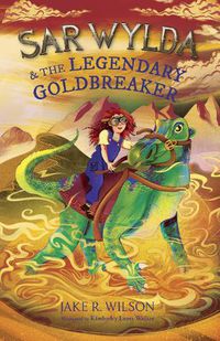 Cover image for Sar Wylda and the Legendary Goldbreaker