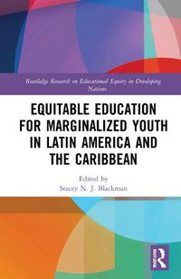 Cover image for Equitable Education for Marginalized Youth in Latin America and the Caribbean