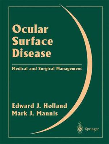 Cover image for Ocular Surface Disease: Medical and Surgical Management