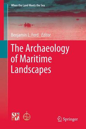 Cover image for The Archaeology of Maritime Landscapes