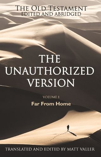 Cover image for The Old Testament edited and abridged - The Unauthorized Version