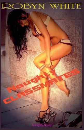 Cover image for Naughty Classmates