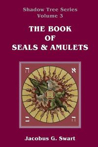 Cover image for The Book of Seals & Amulets