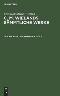 Cover image for Geschichten Der Abderiten, Teil 1