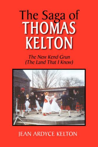 Cover image for The Saga of Thomas Kelton