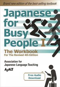 Cover image for Japanese For Busy People 2 - The Workbook For The Revised 4th Edition