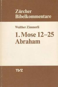 Cover image for 1. Mose 12-25: Abraham