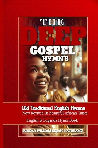 The Deep Gospel Hymns