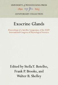 Cover image for Exocrine Glands: Proceedings of a Satellite Symposium of the XXIV International Congress of Physiological Sciences