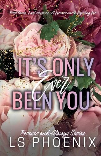 Cover image for It's Only Ever Been You