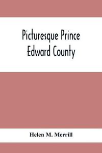 Cover image for Picturesque Prince Edward County