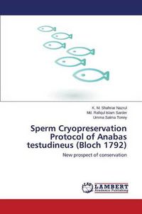 Cover image for Sperm Cryopreservation Protocol of Anabas Testudineus (Bloch 1792)