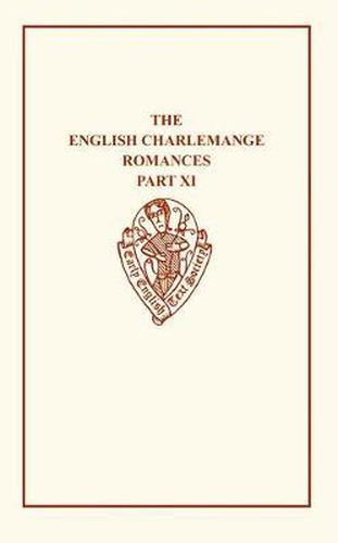 Cover image for The English Charlemagne Romances XI              The Foure Sons of Aymon II