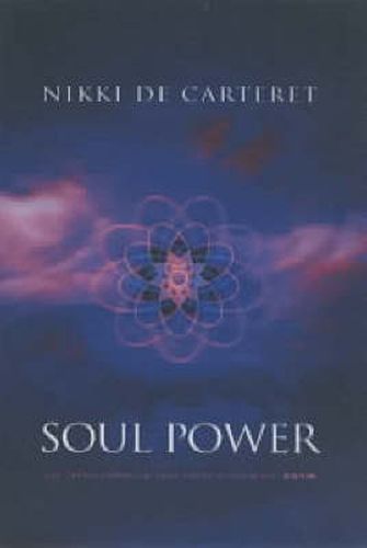 Cover image for Soul Power: The Transformation When You Know