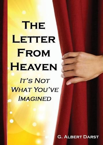 Cover image for The Letter from Heaven: It's Not What You've Imagined