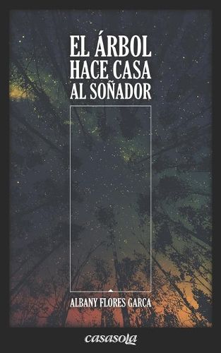 Cover image for El arbol hace casa al sonador